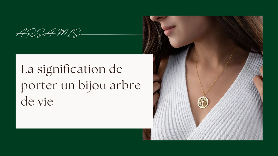 La signification de porter un bijou arbre de vie
